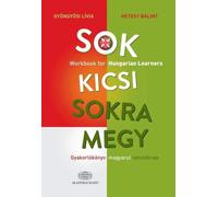 Sok kicsi sokra megy (angol) - Workbook for Hungarian Learners - English language edition