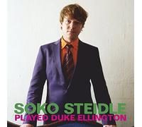 Soko Steidle - Played Duke Ellington