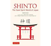 Sokyo Ono Sokyo Ono Shinto: The Kami Spirit World of Japan (Paperback)