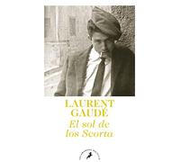 Sol de Los Scorta, El (Salamandra Narrativa)