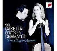 Sol Gabetta Sol Gabetta/Bertrand Chamayou: The Chopin Album (CD) (US IMPORT)