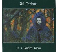 Sol Invictus - In a Garden Green
