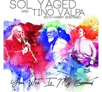 Yaged, Sol & Valpa, Tino - Your Wish Is My Command [VINYL]