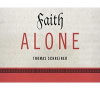 Sola Fide in the Early Church