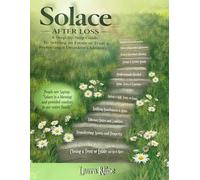 Solace After Loss: A Step-By-Step Guide To Settling an Estate or Trust & Protecting a Decedent's Identity