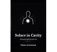 Solace in Cavity: The poetry book for your soul