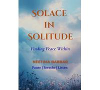 Solace in Solitude: Finding Peace Within