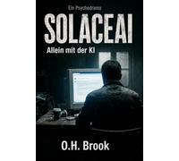 SolaceAI: Allein mit der KI