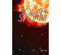 Solah Storm: Come on a voyage where excitement sparks, laughter echoes, and tragedy reshapes everything. This Novel invites you to feel every moment.: 1