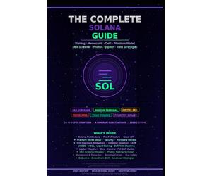 Solana Ecosystem: The Complete Solana Guide