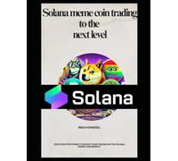Solana meme coin trading to the next level: Step up in meme Solana trading