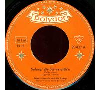 Solang' die Sterne glüh'n / ohne Gruß, ohne Kuß ( 7" Vinyl Single 1957)(Polydor 23 437)