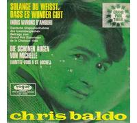 Solange du weißt,daß es Wunder gibt(Nous vivrone d`amour)(Deutsche Originalaufnahme des luxemburgischen Beitrags zum Grand Prix Eurovison de la Chanson 1968)(7" Vinyl Single)(Vogue DV 14733)