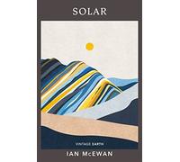 Solar: A novel from the Vintage Earth collection