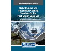 Solar Cookers and Sustainable Cooking Solutions for the Post-Energy Crisis Era