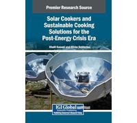 Solar Cookers and Sustainable Cooking Solutions for the Post-Energy Crisis Era