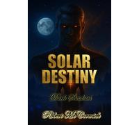Solar Destiny: Dark Shadows