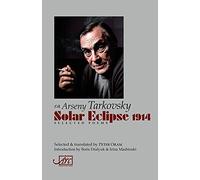 Solar Eclipse 1914: Selected Poems