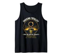 Solar Eclipse Chasing Totality Into The Path of Totality Tank Top