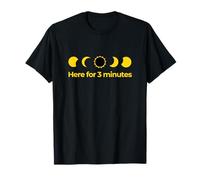 Solar Eclipse Totality 3 Minutes - Tops, Tees & Accessories T-Shirt