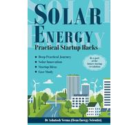Solar Energy Practical Startup Hacks