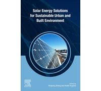 Solar Energy Solutions for Sustainable Urban and Built Environment