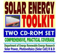 Solar Energy Toolkit: Comprehensive, Practical Coverage Dept of Energy Renewable Energy Reserarch