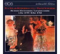 Eva Solar-Kinderman - Schubert: Last 2 Piano Sonatas
