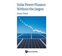 Solar Power Finance Without The Jargon