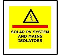Solar PV System and Mains Insulator Dibond Aluminium Sign - for Safe Solar Panel Maintenance & Installation, High Visibility Warning Sign for Any Building with Sol Panel Installed (20 x 20cm)
