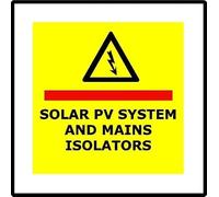 Solar PV System and Mains Insulator Foamalux PVC Plastic Sign - for Safe Solar Panel Maintenance & Installation, High Visibility Warning Sign for Any Building with Solar Panel Installed (10cm x 10cm)