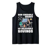 Solar SUN-CREDIBLE ENERGY UN-BELIEVABLE SAVING Eco Power Tank Top