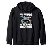 Solar SUN-CREDIBLE ENERGY UN-BELIEVABLE SAVING Eco Power Zip Hoodie