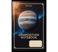 SOLAR SYSTEM - MERCURY; Ruled notebook: 100 pages, 6 x 9 inch, 15 cm x 22 cm, Writing notebook, Notebook:: NOTEBOOK WITH GRIDDLED PAGES, essential in the classroom - school supplies for studies.