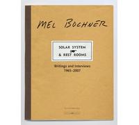Solar System & Rest Rooms: Writings and Interviews, 1965-2007
