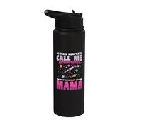 Solar System Space Some People Call Me Astrophysicist Mama Stainless Steel Insulated Water Bottle