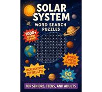 Solar System Word Search Puzzles: 60 Word Searches with Easy to Read Print | Trivia and Quiz Included | For Science Lovers, Teachers, Astronomers, ... Word Search Missions Beyond Earth)