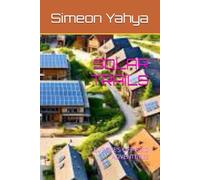 SOLAR TRAILS: EUROPE’S OFF-GRID ADVENTURES