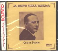 Solari, Christy - Cristy Solari ; Il Mito dell'Opera, [Opera Arias]