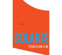 Solaris by Stanislaw Lem (2016-03-03)