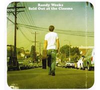 Sold Out at the Cinema by Randy Weeks (2004-06-08)