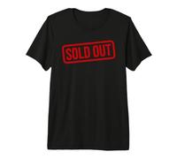 Sold Out Premium T-Shirt