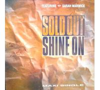 Sold Out - Shine on (12" Dynamic Soul Party, 1991, feat. Sarah Warwick) / Vinyl Maxi Single [Vinyl 12'']