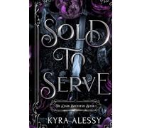 Sold to Serve: The Dark Brothers: Book 1