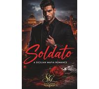 Soldato - A Sicilian Mafia Romance