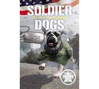 Soldier Dogs: Victory at Normandy: 4