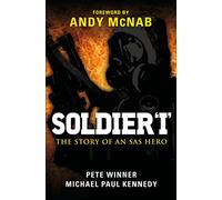 Soldier ‘I’ : The story of an SAS Hero