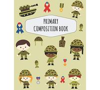 Soldier Primary Composition Book: Large Draw and Write Ruled Army Story Journal with Drawing Space Grades K-2 | Pretty Military Officer Primary ... Bottom | Kindergarten to Early Childhood