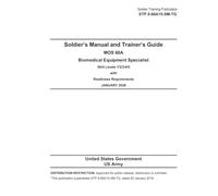 Soldier Training Publication STP 8-68A15-SM-TG Soldier’s Manual and Trainer’s Guide MOS 68A Biomedical Equipment Specialist January 2026