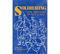 Soldiering: Civil War Diary